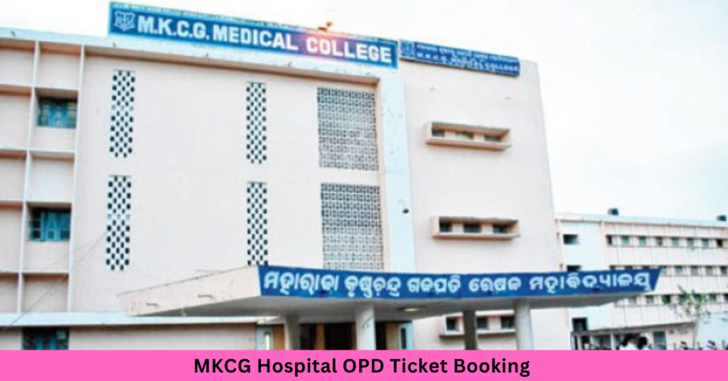 MKCG OPD Registration Ticket Booking 2025